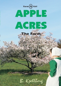 Paperback Apple Acres: The Farm, Book 4 Book