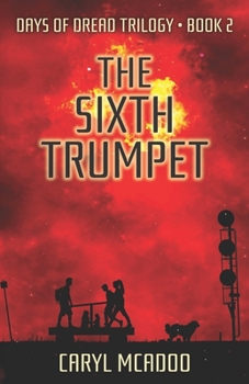 The Sixth Trumpet