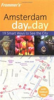 Paperback Frommer's Amsterdam Day by Day [With Folded Map] Book