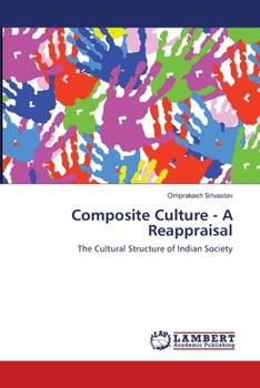 Paperback Composite Culture - A Reappraisal Book