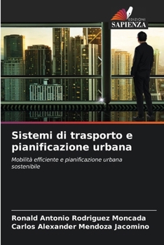 Paperback Sistemi di trasporto e pianificazione urbana [Italian] Book