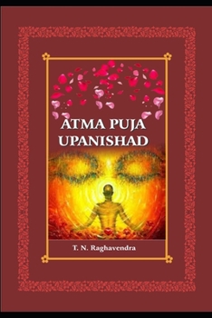 Paperback Atma Puja Upanishad .: Worship of Self . Book