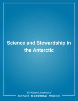 Paperback Science and Stewardship in the Antarctic Book