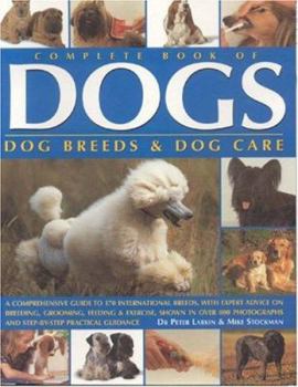 Paperback Complete Book of Dogs: Dog Breeds & Dog Care Book