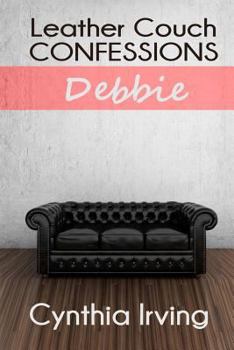 Paperback Leather Couch Confessions: Session 2: Debbie Book