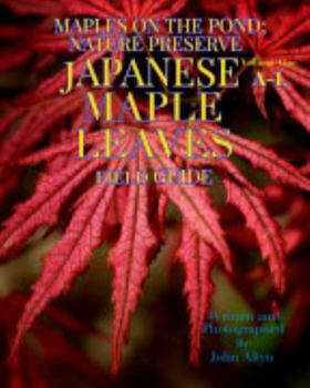 Paperback MapIes on the Pond Nature Preserve: Japanese Maple Leaves Book