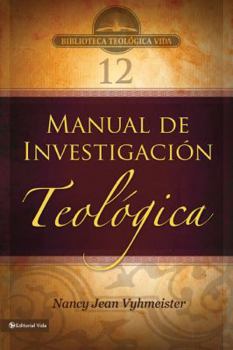 Paperback Btv # 12: Manual de Investigación Teológica [Spanish] Book