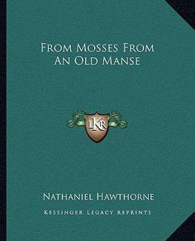Paperback From Mosses From An Old Manse Book