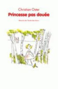 Paperback Princesse pas douée [French] Book