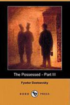 Paperback The Possessed - Part III (Dodo Press) Book