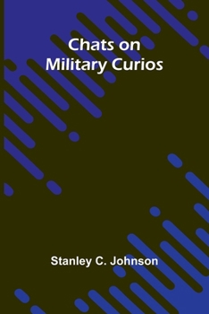 Chats on Military Curios