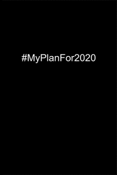 #MyPlanFor2020: Planner or Notebook (6x9 inches) with 120 doted pages.
