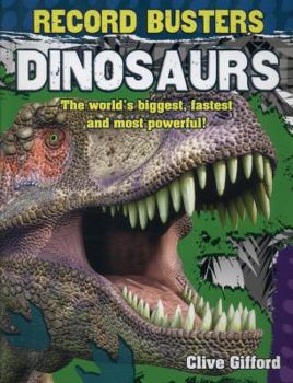 Hardcover Record Busters: Dinosaurs Book