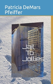 Paperback Jail To Jollies Book
