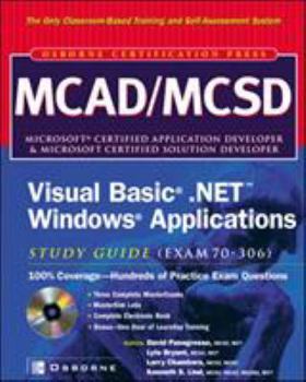 Paperback MCAD/MCSD Visual Basic(r) .NET(tm) Windows(r) Applications Study Guide (Exam 70-306) Book