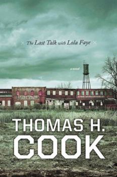 Hardcover The Last Talk with Lola Faye Book