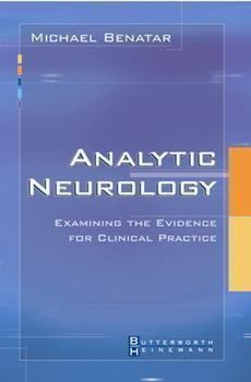 Paperback Analytic Neurology: Examining the Evidence for Clinical Practice Book