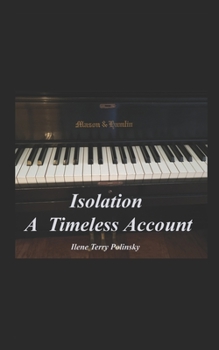 Paperback Isolation: A Timeless Account Book