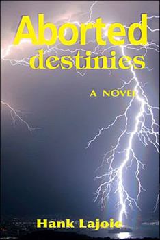 Paperback Aborted Destinies Book