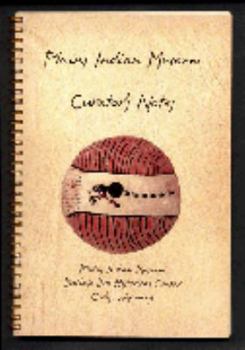 Spiral-bound Plains Indian Museum Curator's Notes Book