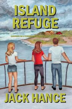 Paperback Island Refuge: Surviving on a Flooded and Ruined Planet - Book Two Book