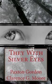 Paperback They With Silver Eyes Book