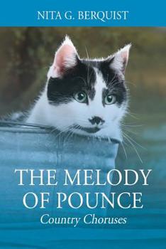 Paperback The Melody of Pounce: Country Choruses Book