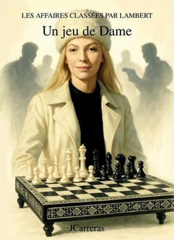 Paperback Un jeu de Dame: Les Affaires classées par Lambert [French] Book