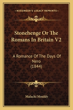 Paperback Stonehenge Or The Romans In Britain V2: A Romance Of The Days Of Nero (1844) Book