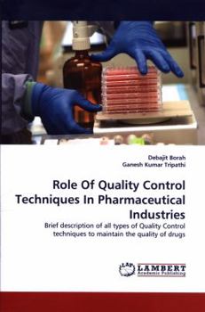 Paperback Role Of Quality Control Techniques In Pharmaceutical Industries Book