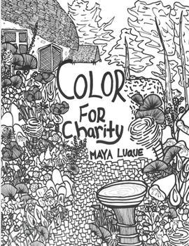 Paperback Color For Charity: A Coloring Book For Charity Book