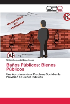 Paperback Baños Públicos: Bienes Públicos [Spanish] Book