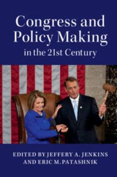 Paperback Congress and Policy Making in the 21st Century Book