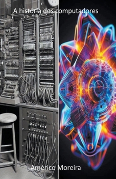 Paperback A história dos computadores [Portuguese] Book