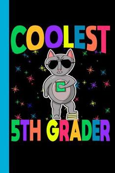 Paperback Coolest 5th Grader: Cat Theme 6x9 120 Page Wide Ruled Composition Notebook Book