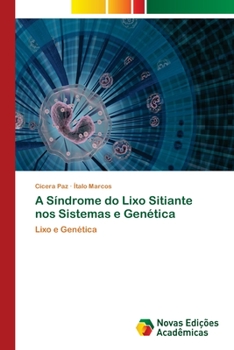 Paperback A Síndrome do Lixo Sitiante nos Sistemas e Genética [Portuguese] Book