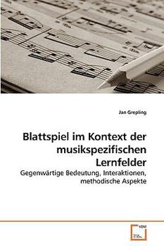 Paperback Blattspiel im Kontext der musikspezifischen Lernfelder [German] Book
