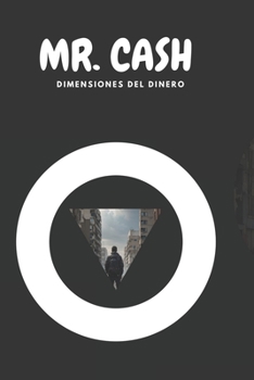 Paperback Mr. Cash: El Dinero es un espiritu [Spanish] Book