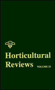 Horticultural Reviews: Volume 23