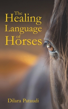 Paperback The Healing Language of Horses Book