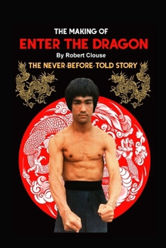 Paperback The Making of ENTER THE DRAGON Book