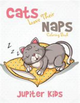 Paperback Cats Love Their Naps Coloring Book