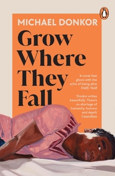 Paperback Penguin Books Ltd Grow Where They Fall. Book