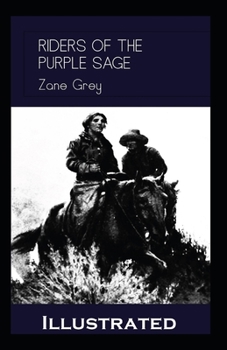Paperback Riders of the Purple Sage Illustrated Book