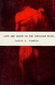 Paperback Love and Death in the American Novel Book