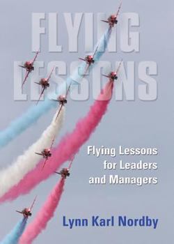 Paperback Flying Lessons for Leaders and Managers Book