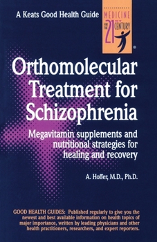 Spiral-bound Orthomolecular Treatment for Schizophrenia Book