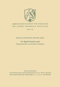 Paperback Der Begriff Christlich-Sozial: Seine Geschichtliche Und Theologische Problematik [German] Book