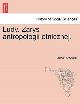 Paperback Ludy. Zarys Antropologii Etnicznej. [Polish] Book