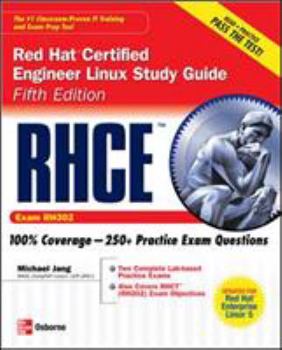 Paperback RHCE Red Hat Certified Engineer Linux Study Guide: Exam (RH302) Book